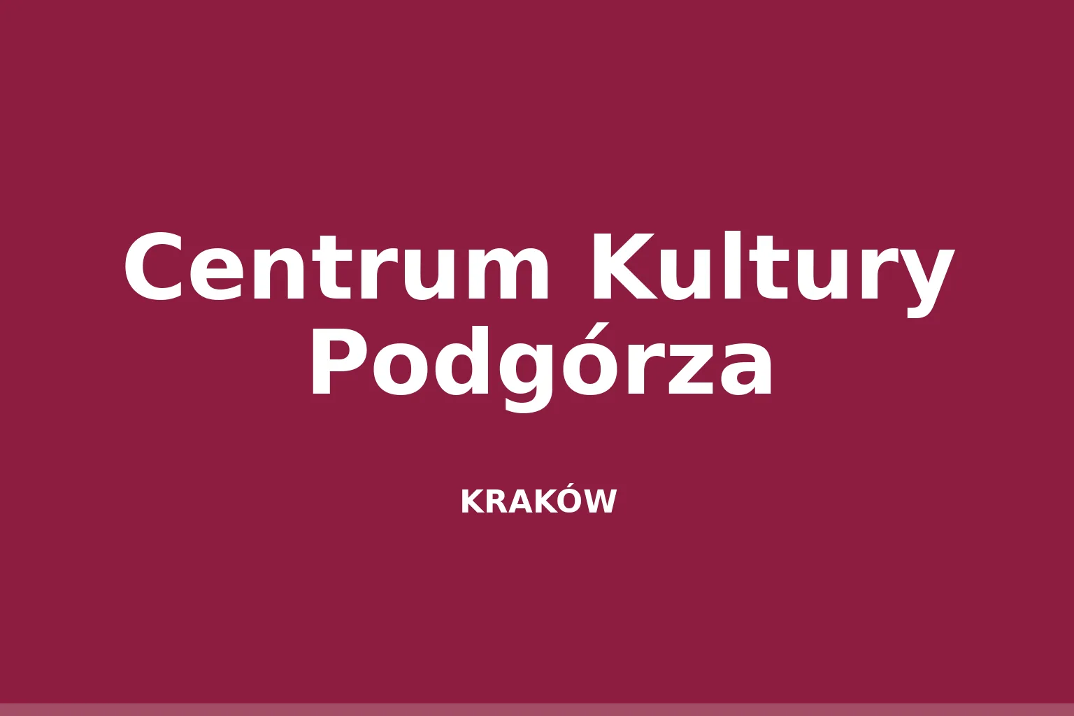 Centrum Kultury Podgórza