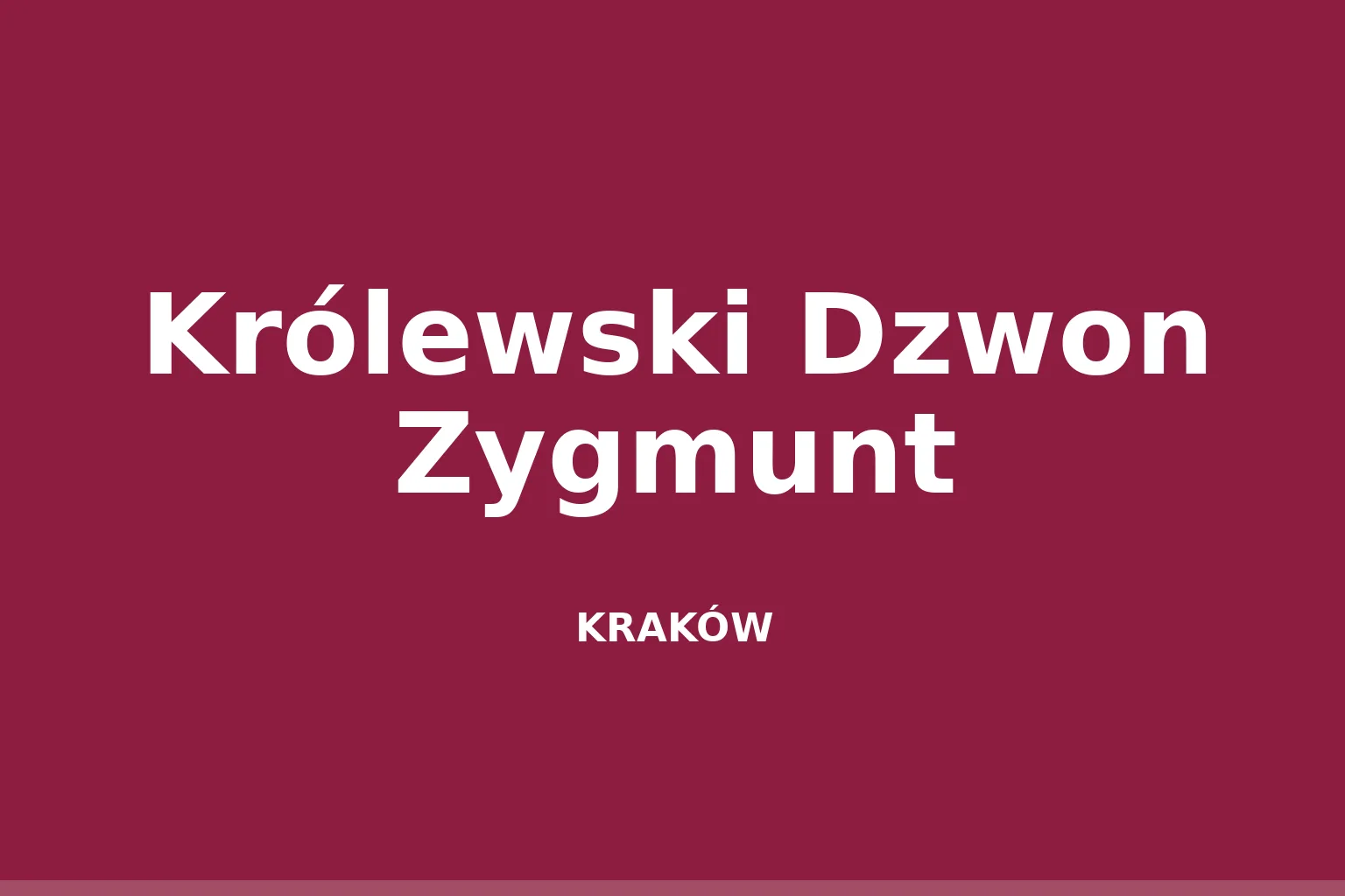 Królewski Dzwon Zygmunt