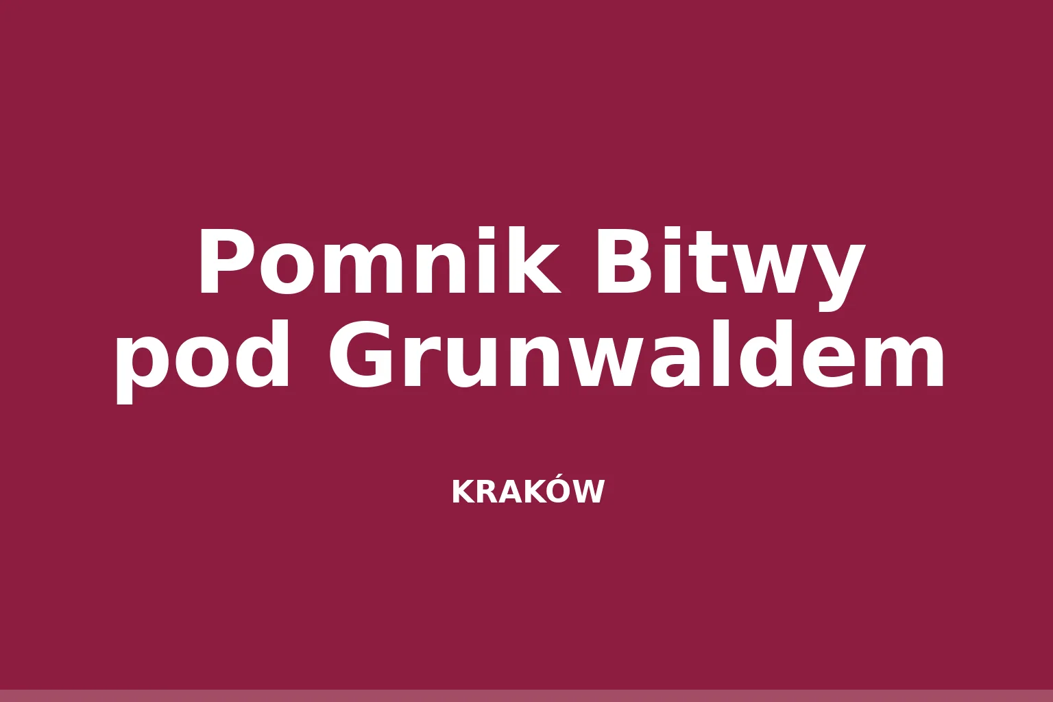 Pomnik Bitwy pod Grunwaldem