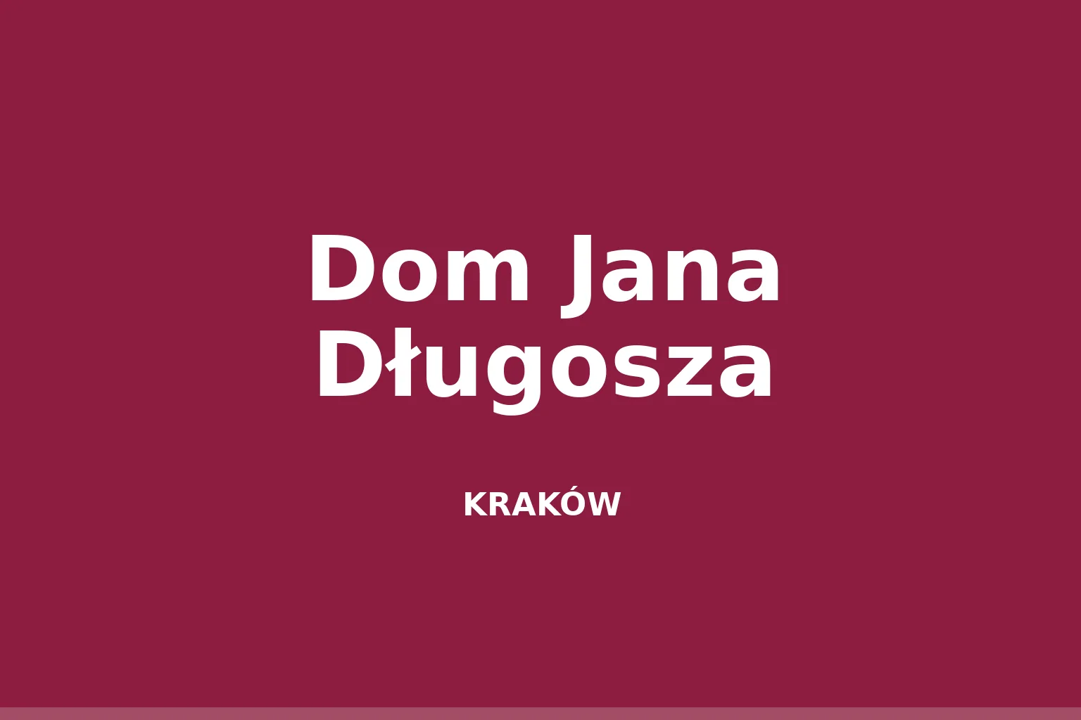 Dom Jana Długosza